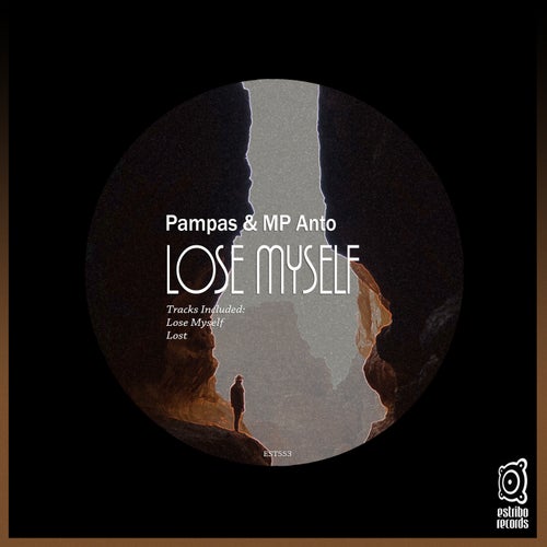 Pampas, MP Anto - Lose Myself [EST553]